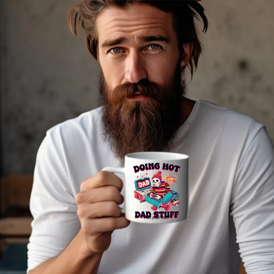 Funny Skeleton Dad Mug – 11oz White Ceramic with 17 Unique Designs to Choose From