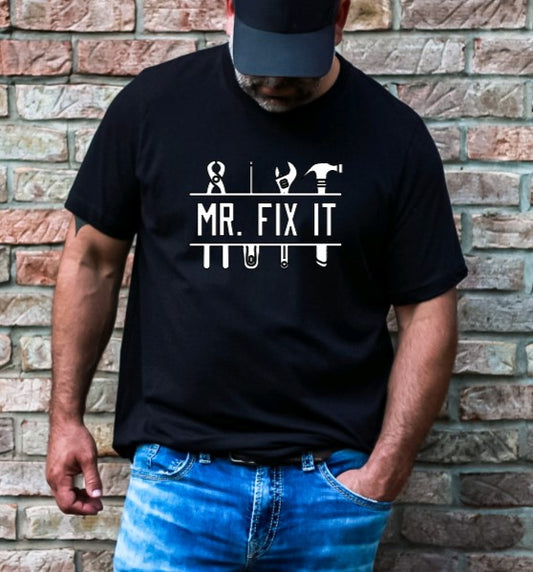MR. FIX IT  T-SHIRT
