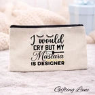 Funny Makeup Bag Cosmetic Pouch | Makeup Quote Gift | Beauty Travel Zip Bag
